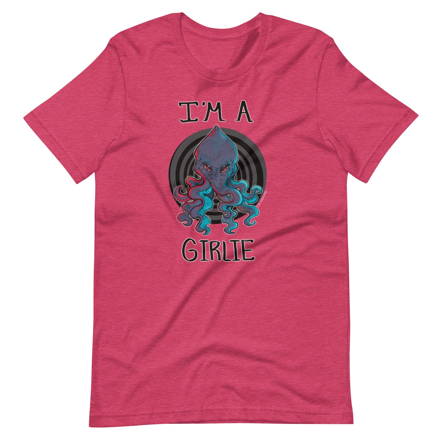 @vjhcreations I'm a (Mindflayer) Girlie Unisex t-shirt