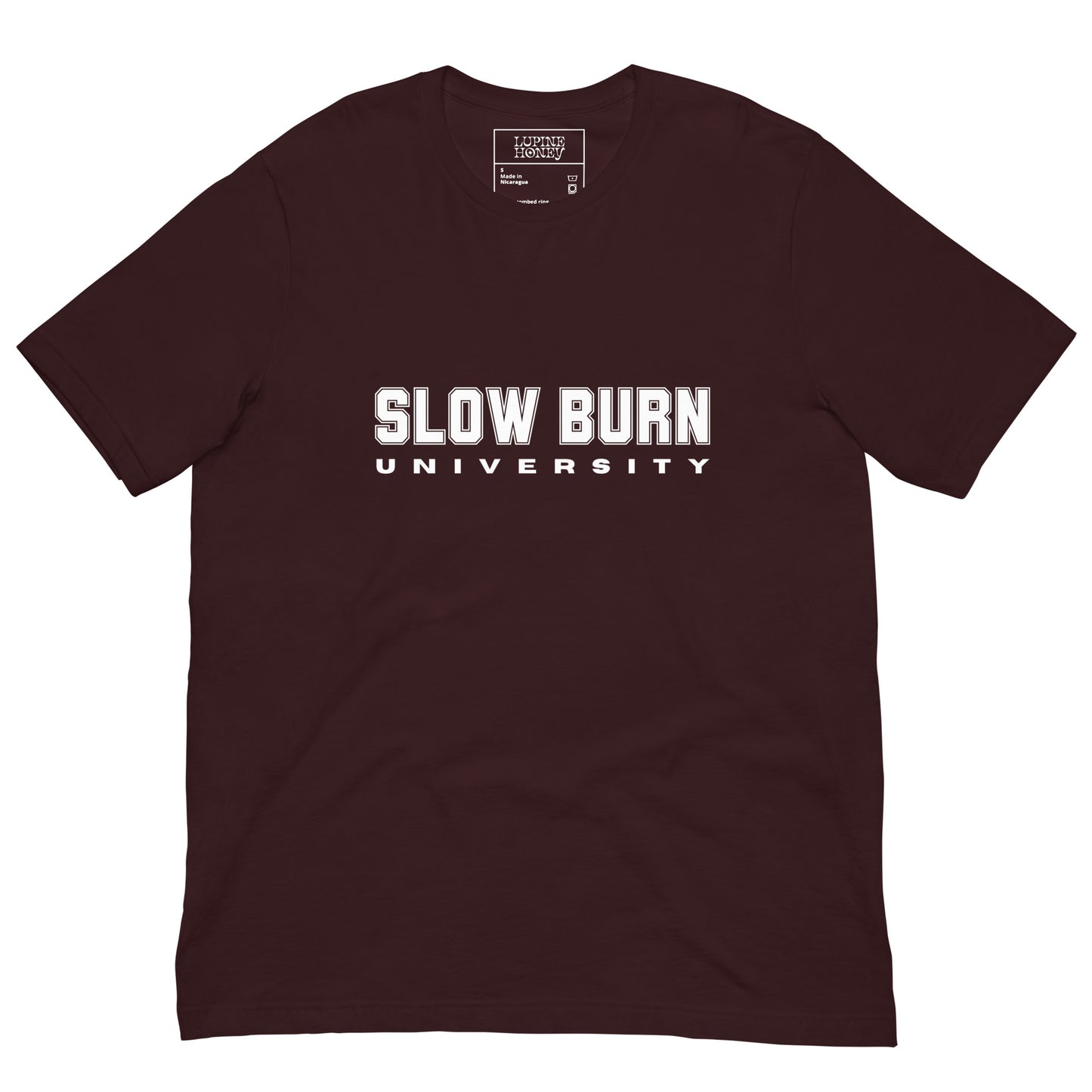 Slow Burn University Unisex t-shirt
