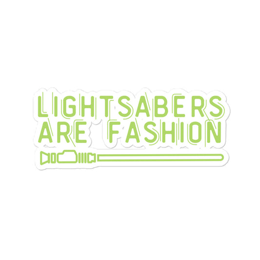 Lightsabers are Fashion Sticker