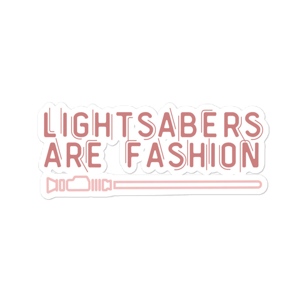 Lightsabers are Fashion Sticker