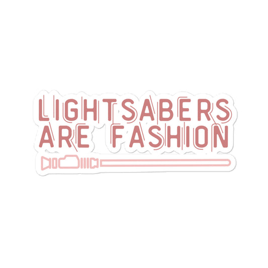 Lightsabers are Fashion Sticker